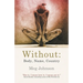 Without: Body, Name, Country