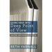 Going Deep Into Deep Point of View