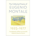 The Collected Poems of Eugenio Montale: 1925-1977
