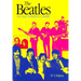 The Beatles: An Illustrated Diary Third Edition