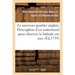 Le nouveau quartier anglais, ou Description et usage d'un nouvel instrument pour observer: la latitude sur mer
