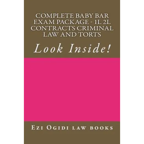 Complete Baby Bar Exam Package - 1L 2L Contracts Criminal law and Torts: Look Inside!