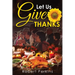 Let Us Give Thanks