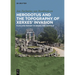 Herodotus and the Topography of Xerxes' Invasion: Place and Memory in Greece and Anatolia