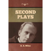 Second Plays