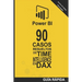 90 Casos Resueltos de Time Intelligence en DAX: POWER BI Inteligencia de Negocio