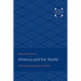America and the World: From the Truman Doctrine to Vietnam