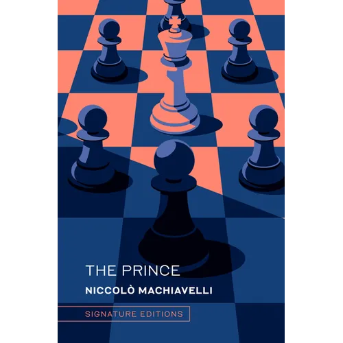 The Prince: And the Art of War
