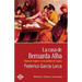 La casa de Bernarda Alba: Drama de mujeres en los pueblos de España