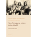 New Portuguese Letters to the World: International Reception