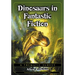 Dinosaurs in Fantastic Fiction: A Thematic Survey