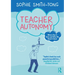 Teacher Autonomy: Where Has It Gone and Why We Need It Back