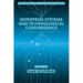 Enterprise Systems and Technological Convergence: Research and Practice