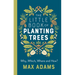 The Little Book of Planting Trees