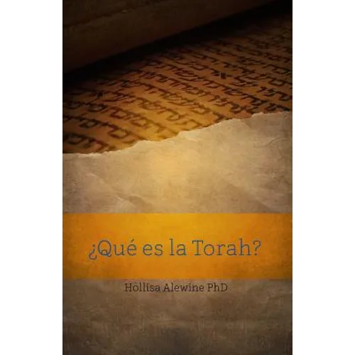 ¿Qué es la Torah?