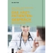 Das Arzt-Patienten-Gespräch: Ein Kommunikationstrainer Für Den Klinischen Alltag