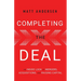 Completing the Deal