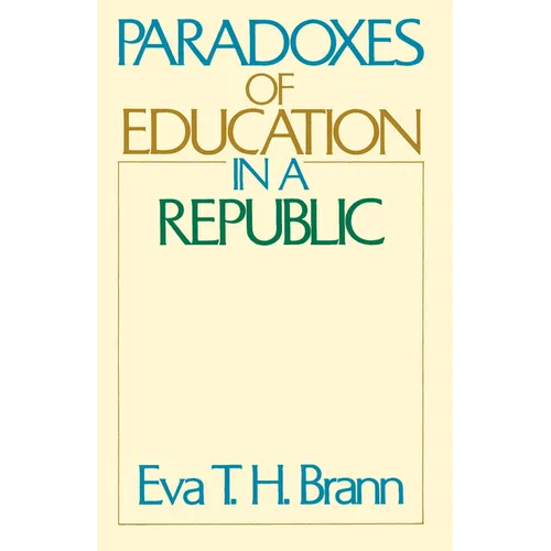 Paradoxes of Education in a Republic