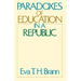 Paradoxes of Education in a Republic