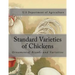 Standard Varieties of Chickens: Ornamental Breeds and Varieties