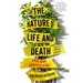 The Nature of Life and Death: Every Body Leaves a Trace