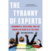 The Tyranny of Experts: Economists, Dictators, and the Forgotten Rights of the Poor