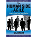 The Human Side of Agile: How to Help Your Team Deliver