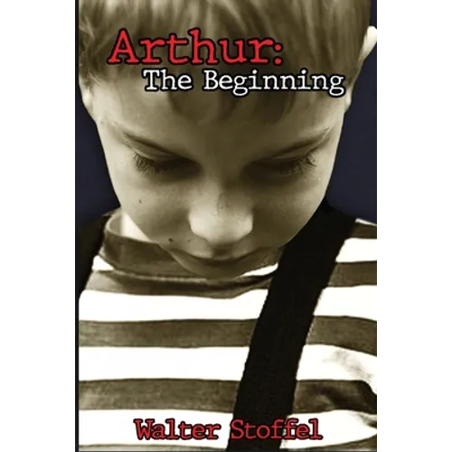 Arthur: The Beginning