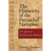 The Historicity of the Patriarchal Narratives: The Quest for the Historical Abraham
