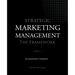 Strategic Marketing Management - The Framework, 10th Edition
