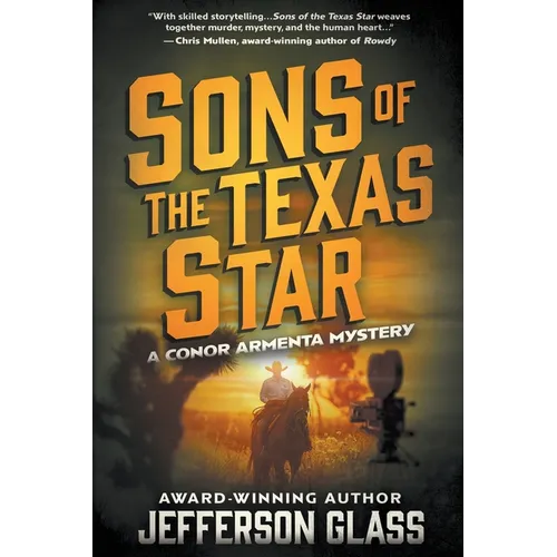 Sons of the Texas Star: A Conor Armenta Western Mystery