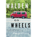 Walden on Wheels: On the Open Road from Debt to Freedom