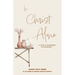 In Christ Alone: A Look at Blessings in Ephesians 1
