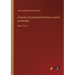 Institutes of Ecclesiastical History, Ancient and Modern: Book 3 Vol. 2