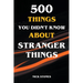 500 Things You Didn't Know About Stranger Things