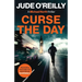Curse the Day: A gripping action thriller for fans of Mark Dawson and David Baldacci