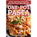 One-Pot Pasta: Quick and Easy Everyday One-Pot Pasta Meal Recipes