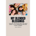 My Blended Blessings