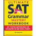 Ultimate SAT Grammar Mastery Workbook: 300+ Practice Questions, Drills And Explanations For High School Students