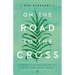 On the Road to the Cross: Experience Easter with Those Who Were There