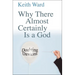 Why There Almost Certainly Is a God: Doubting Dawkins