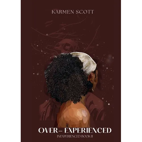 Over-Experienced