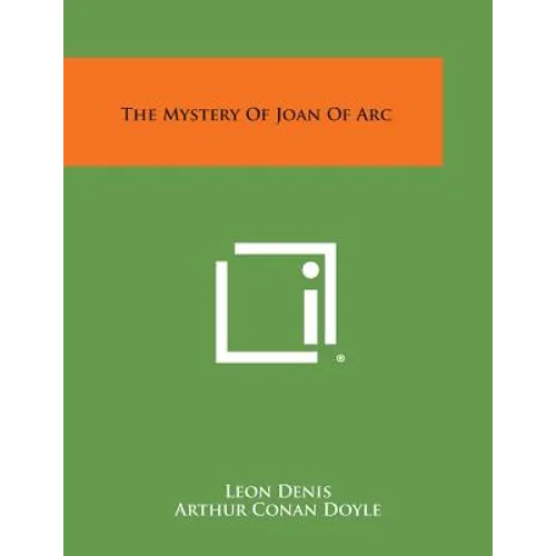 The Mystery of Joan of Arc