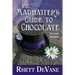 The Madhatter's Guide to Chocolate, Second Edition