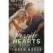 Fragile Hearts