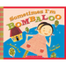 Sometimes I'm Bombaloo
