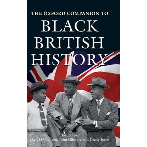 The Oxford Companion to Black British History