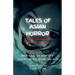 Tales of Asian Horror: The Terror Deepens