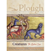 Plough Quarterly No. 28 - Creatures: The Nature Issue
