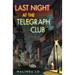 Last Night at the Telegraph Club